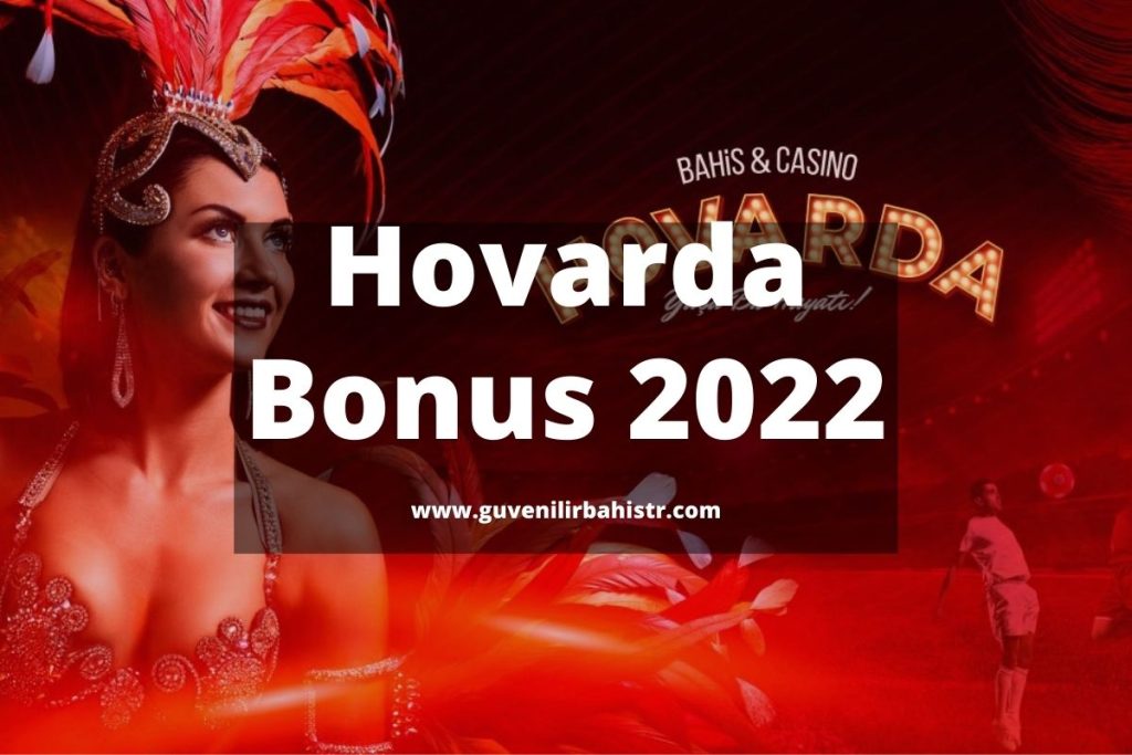 Hovarda Hoş geldin Bonusu